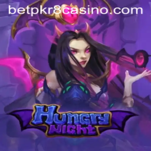 HungryNight: Discover the Thrilling Adventure with BETPKR8